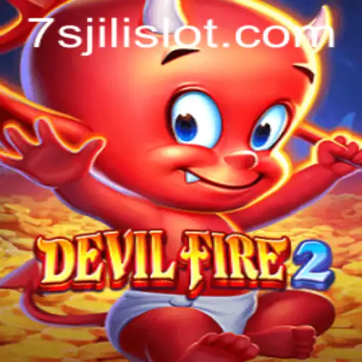 Exploring the Thrills of DevilFire2: A Journey into the World of 7s Jili Slot