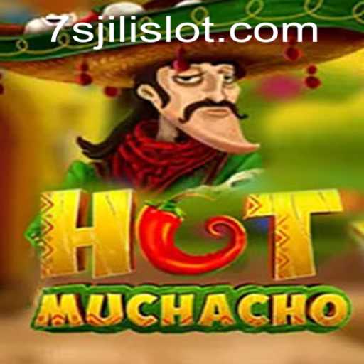 Exploring the Exciting World of HotMuchacho: A Dive Into 7s Jili Slot